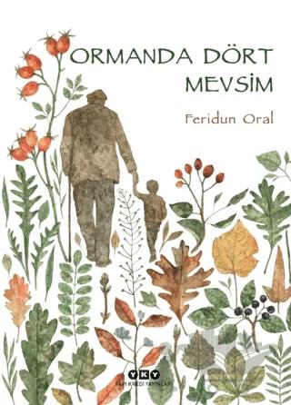 Ormanda Dört Mevsim