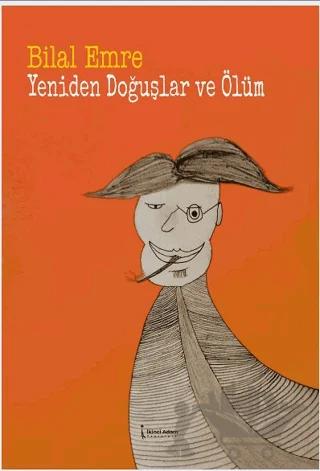 Yeniden Doğuşlar Ve Ölüm