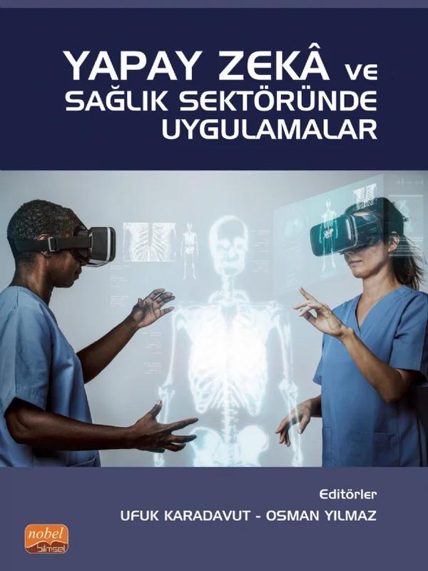Yapay Zekâ ve Sağlık Sektöründe Uygulamalar