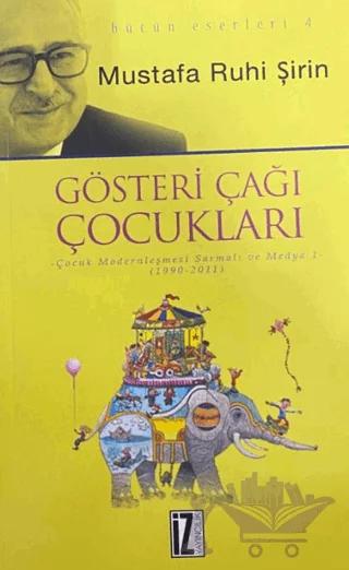Gösteri Çağı Çocukları