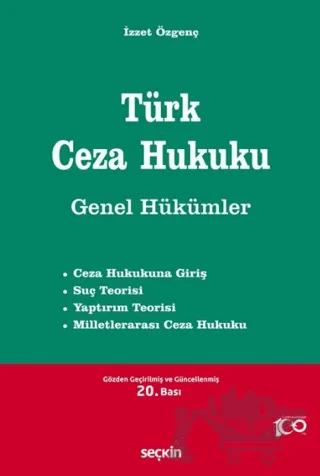 Türk Ceza Hukuku Genel Hükümler