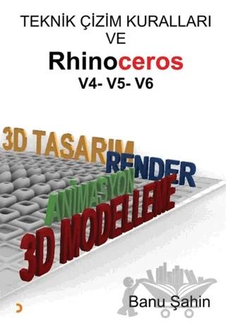 Teknik Çizim Kuralları ve Rhinoceros V4-V5-V6