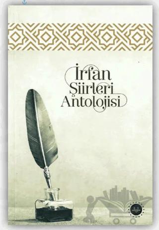 İrfan Şiirleri Antolojisi