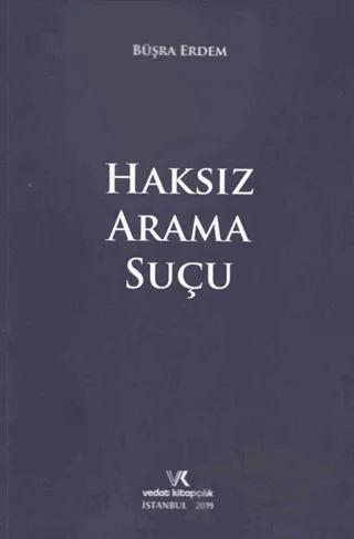 Haksız Arama Suçu