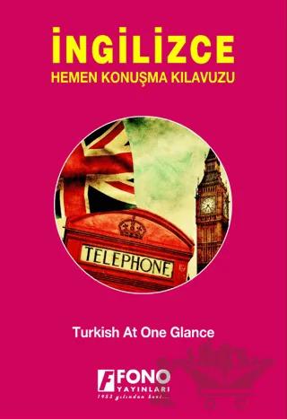 İngilizce Hemen Konuşma Kılavuzu