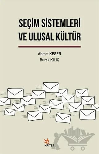 Seçim Sistemleri ve Ulusal Kültür