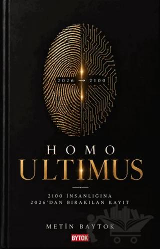 Homo Ultimus