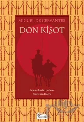 Don Kişot – Miguel de Cervantes Saavedra – Koridor Yayıncılık kitap kapağı