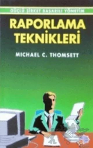 Raporlama Teknikleri