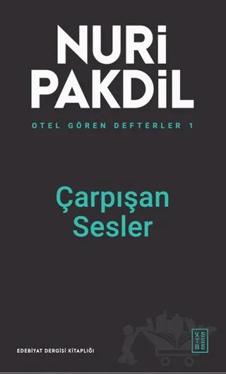 Otel Gören Defterler 1: Çarpışan Sesler