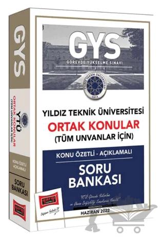 Yargı Yayınları GYS Yıldız Teknik Üniversitesi Ortak Konular Tüm Ünvanlar İçin Konu Özetli - Açıklamalı Soru Bankası