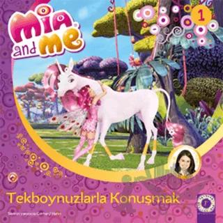 Mia and Me - Tekboynuzlularla Konuşmak