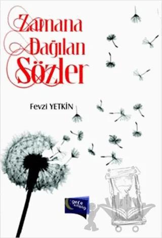 Zamana Dağılan Sözler