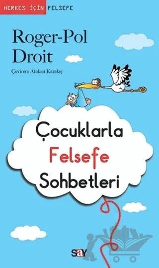 Çocuklarla Felsefe Sohbetleri