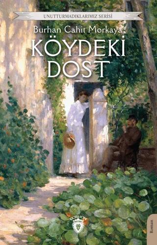 Köydeki Dost