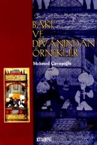 Baki ve Divanından Örnekler