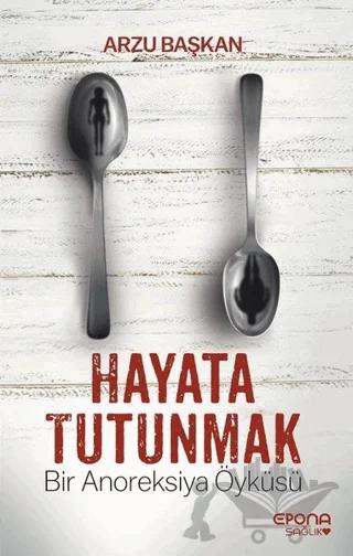 Hayata Tutunmak