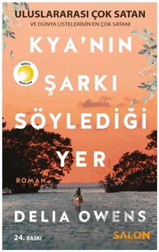 Kya'nın Şarkı Söylediği Yer