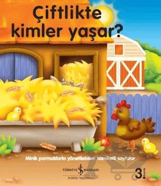 Çiftlikte Kimler Yaşar?