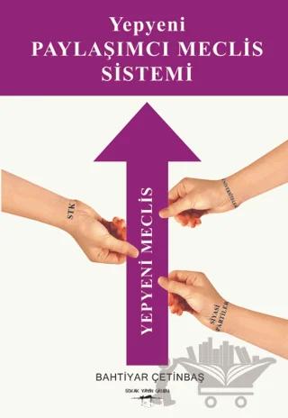 Yepyeni Paylaşımcı Meclis Sistemi