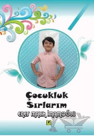 Çocukluk Sırlarım