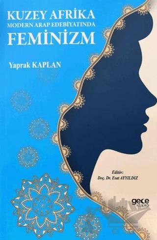 Kuzey Afrika Modern Arap Edebiyatında Feminizm