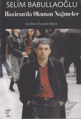 Haziran’da Okunan Nağmeler