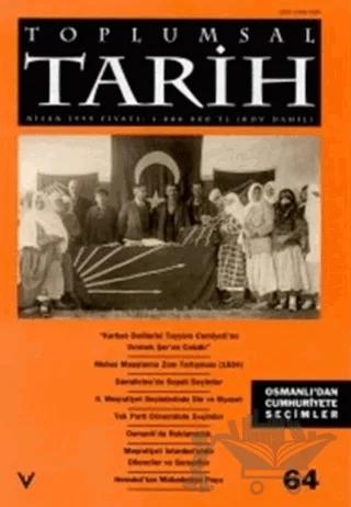 Toplumsal Tarih Dergisi Sayı: 64