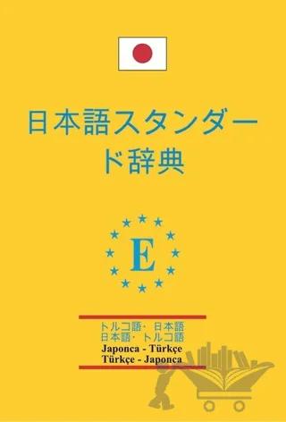 Japonca - Türkçe ve Türkçe - Japonca Standart Sözlük