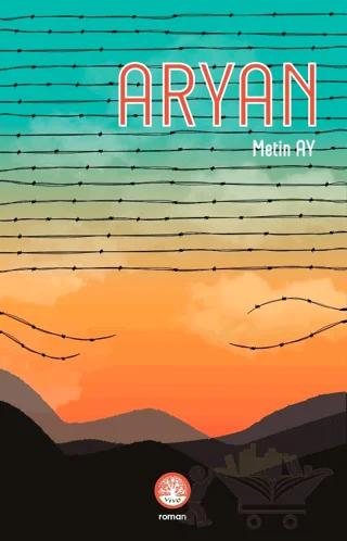 Aryan – Metin Ay – Vivo Yayınevi kitap kapağı