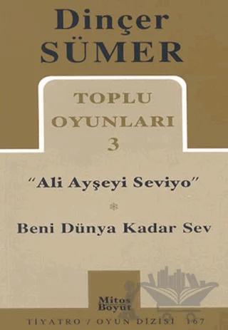 Toplu Oyunları 3 - Ali Ayşeyi Seviyo, Beni Dünya Kadar Sev