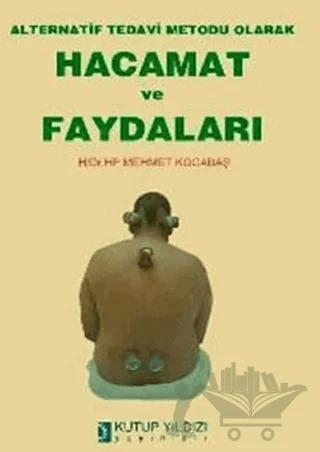Hacamat ve Faydaları
