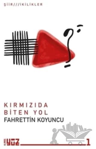 Kırmızıda Biten Yol