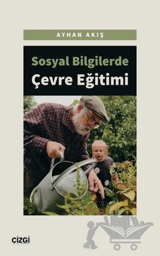 Sosyal Bilgilerde Çevre Eğitimi