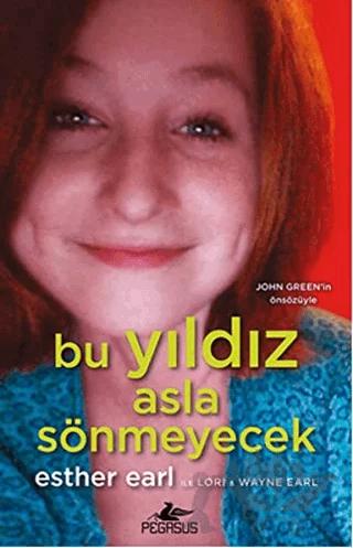 Bu Yıldız Asla Sönmeyecek