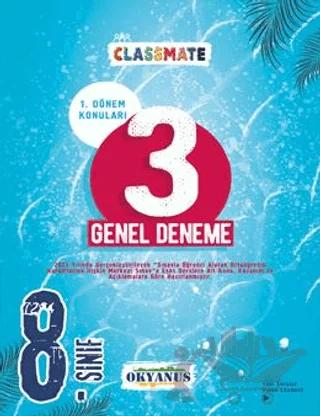 8. Sınıf Classmate 1. Dönem 3 Genel Deneme