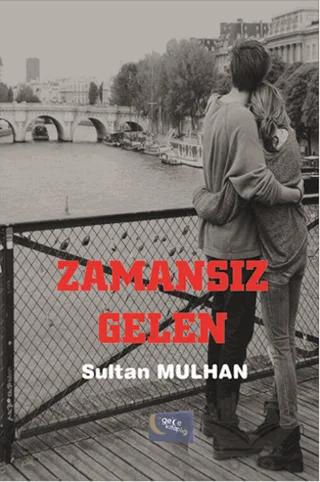 Zamansız Gelen