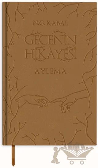 Gecenin Hikayesi - Aylema (Deri Kapak)