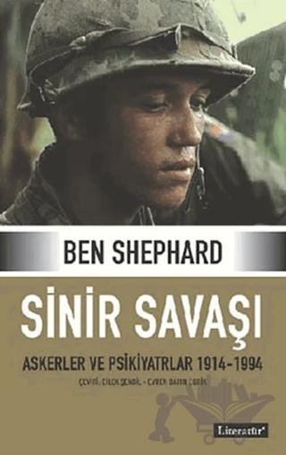 Sinir Savaşı Askerler ve Psikiyatrlar 1914-1994