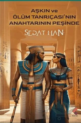 Aşkın ve Ölüm Tanrıçasının Anahtarının Peşinde