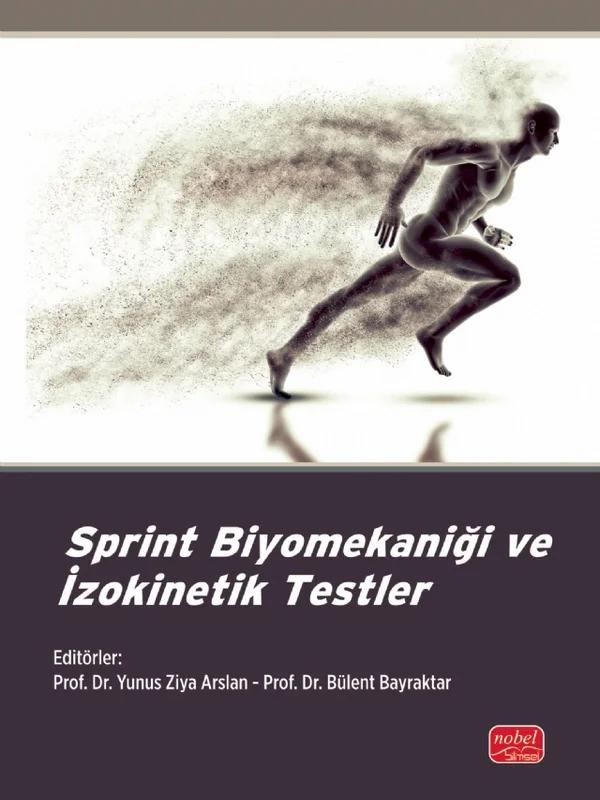 Sprint Biyomekaniği ve İzokinetik Testler
