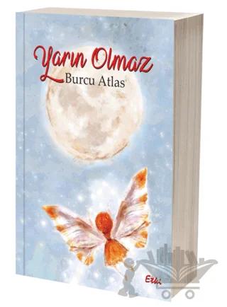 Yarın Olmaz