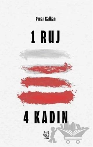 1 Ruj 4 Kadın