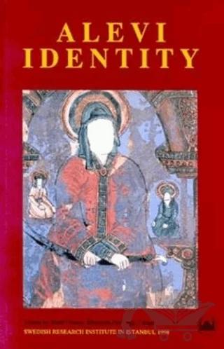 Alevi Identity Cultural, Religious and Social Perspectives – Elisabeth Özdalga – Tarih Vakfı Yurt Yayınları kitap kapağı