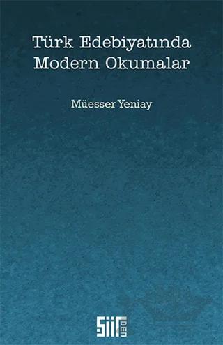 Türk Edebiyatında Modern Okumalar