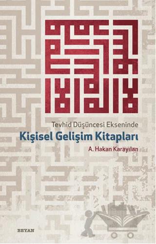 Tevhid Düşüncesi Ekseninde Kişisel Gelişim Kitapları