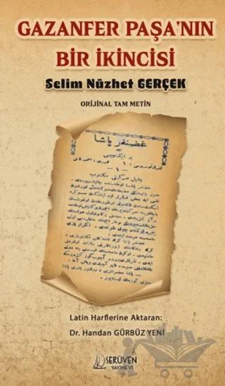 Gazanfer Paşa'nın Bir İkincisi