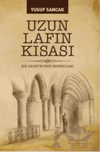 Uzun Lafın Kısası
