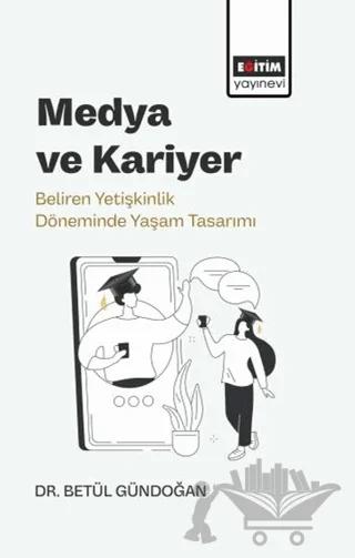 Medya ve Kariyer