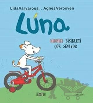Luna - Kırmızı Bisikleti Çok Seviyor